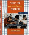 Skills For Preschool Teachers - Janice J. Beaty