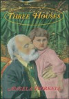 Three Houses: A Victorian Childhood - Angela Thirkell