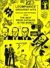 Loompanics Greatest Hits: Articles and Features from the Best Book Catalog in the World - Michael Hoy