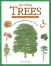 Spotting Trees in Britain & Eur: An Illustrated Guide to the Top 100 Trees - Tony Russell