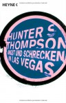 Angst und Schrecken in Las Vegas - Hunter S. Thompson