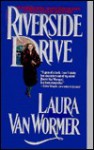 Riverside Drive - Laura Van Wormer