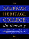 The American Heritage College Dictionary - American Heritage Dictionary