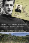 A Long Way from Tipperary - John Dominic Crossan