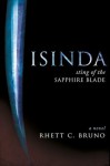 Isinda: Sting of the Sapphire Blade - Rhett C. Bruno