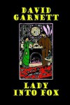 Lady Into Fox - David Garnett