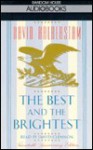 The Best and the Brightest - David Halberstam