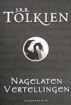 Nagelaten Vertellingen - J.R.R. Tolkien, Max Schuchart