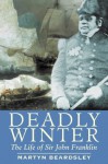 Deadly Winter - Martyn Beardsley