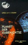 Planet Der Habenichtse - Ursula K. Le Guin