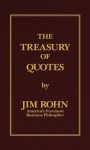 The Treasury of Quotes - Jim Rohn