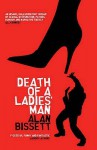 Death Of A Ladies' Man - Alan Bissett