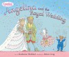 Angelina and the Royal Wedding - Katharine Holabird, Helen Craig