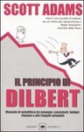 Il principio di Dilbert - Scott Adams