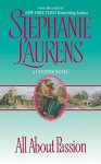 All About Passion (Cynster #7) - Stephanie Laurens