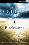 Blackwater (Quick Reads) - Conn Iggulden