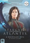 Stargate Atlantis: A Necessary Evil - Sharon Gosling