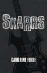 Skarrs - Catherine Forde