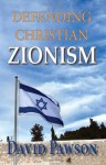 Defending Christian Zionism - David Pawson