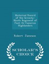 Historical Record of the Seventy-Ninth Regiment of Foot: Or Cameron Highlanders - Scholar's Choice Edition - Robert Jameson