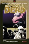 The Walking Dead, Volume 7: La calma che precede - Robert Kirkman, Cliff Rathburn, Charlie Adlard