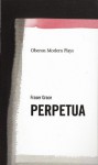 Perpetua - Fraser Grace