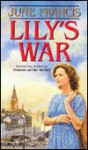 Lily's War - June Francis