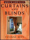 Curtains And Blinds - Yvonne Rees