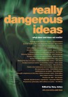 Really dangerous ideas: what does and does not matter - Gary Johns