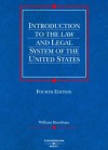 Introduction to the Law And Legal System of the United States - William Burnham