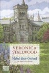 Nebel über Oxford: Ein Kate-Ivory-Krimi (German Edition) - Veronica Stallwood, Ulrike Werner-Richter