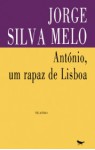 António, Um Rapaz de Lisboa - Jorge Silva Melo