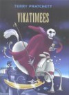 Vikatimees (Kettamaailm, #11) - Terry Pratchett, Kaaren Kaer