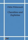 Cherubino Und Zephirine - Ottilie Wildermuth