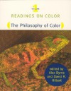 Readings on Color: The Philosophy of Color - Alex Byrne