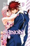 Shinobi Life, Tome 03 - Shoko Conami