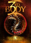 3rd Body: Just try to keep your head (The 2nd Darc Murders Collection Book 1) - Carolyn McCray, Ben Hopkin