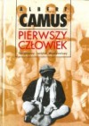 Pierwszy człowiek - Joanna Guze, Albert Camus