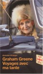 Voyages avec ma tante - Graham Greene