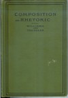 Composition And Rhetoric by Practice - William Williams, BA, J.C. Tressler