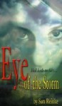 Eye of the Storm (sequel to ''Resurrection'') - Sara Reinke