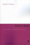 Beckett's Books: A Cultural History of the Interwar Notes - Matthew Feldman