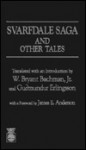 Svarfdale Saga: And Other Tales - W. Bryant Bachman, Gudmundur Erlingsson, James E. Anderson