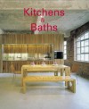 Kitchens & Baths - Loft Publications