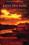 De vierde overvaller - Kjell Ola Dahl