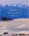 World Religions Today - John L. Esposito, Darrell J. Fasching, Todd Lewis