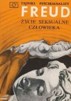 Życie seksualne człowieka - Sigmund Freud