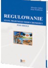 Regulowanie stanu prawnego nieruchomości pod drogi - Mirosław Gdesz, Anna Trembecka