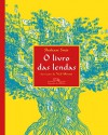 O Livro das Lendas - Shoham Smit, Vali Mintzi, Paulo Geiger