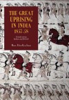 The Great Uprising In India, 1857 58: Untold Stories, Indian And British - Rosie Llewellyn-Jones